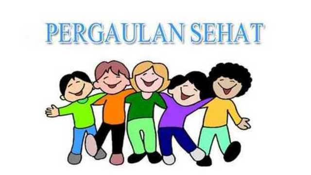 Pendidikan Pergaulan Sehat